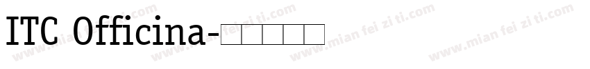 ITC Officina字体转换